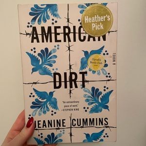 American dirt soft cover novel, excellent condition